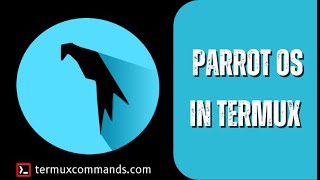 How to install Parrot OS in Termux  2024 [upl. by Schroer519]