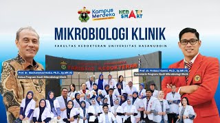 PROFIL MIKROBIOLOGI KLINIK FAKULTAS KEDOKTERAN UNIVERSITAS HASANUDDIN 2024 [upl. by Ariajay853]