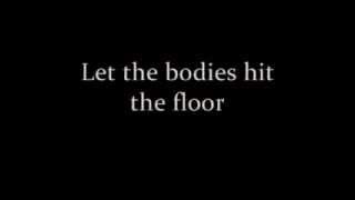 Drowning Pool  Let the Bodies Hit the Floor lyrics [upl. by Inahpets191]