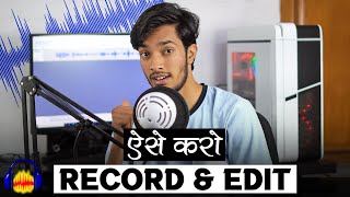 How To Record amp Edit Voice for YouTube Video  Audacity Tutorial for Beginners [upl. by Hayne]