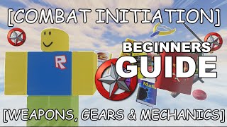 COMBAT INITIATION Beginners Guide amp Tips [upl. by Rramel]