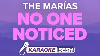 The Marías  No One Noticed Karaoke [upl. by Sholem742]