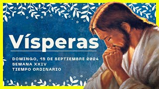 🔥 VISPERAS DEL DIA DE HOY 15 de Septiembre de 2024  Oración de la Tarde 🙏 LITURGIA DE LAS HORAS [upl. by Ellertal817]