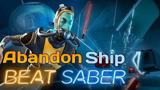 Beat Saber  Abandon Ship  Subnautica [upl. by Yllatan694]