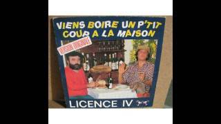 LICENCE IV  VIENS BOIRE UN PTIT COUP A LA MAISON MAXI [upl. by Laurinda]