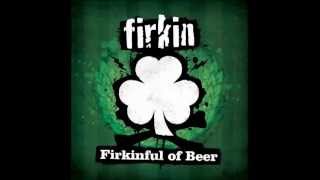 Firkin  Whisky In the Jar [upl. by Hazard]