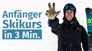 Anfänger Skikurs in 3 Minuten  Skifahren lernen [upl. by Lamhaj421]