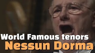 14 World Famous Tenors Sing Nessun Dorma [upl. by Aihsile]