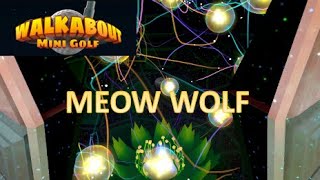 Walkabout Mini Golf  MEOW WOLF Easy Play Around [upl. by Artinak]