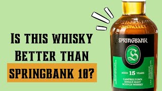 Springbank 15  Whisky Review  TravelandBrews Whisky Review [upl. by Rehctelf]