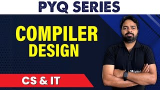 Compiler Design  PYQ  CS amp IT [upl. by Jarlathus]