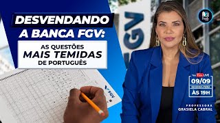 LIVE 265  Desvendando a Banca FGV as questões mais temidas de Português [upl. by Hospers]