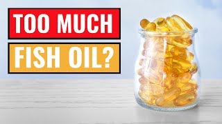 5 LittleKnown Side Effects of Too Much Fish Oil [upl. by Veedis]