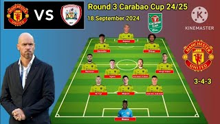 Manchester United vs Barnsley  Man United 343 Formations With Hojlund Round 3 Carabao Cup 202425 [upl. by Reyna]