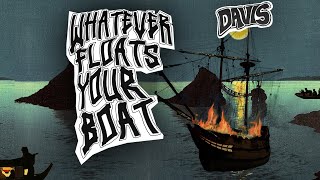 DAVIS  Whatever Floats Your Boat Official Lyric Video [upl. by Anoblav319]