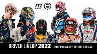 Driver Lineup 2022  Team Motopark amp CryptoTower Racing  Euroformula Open [upl. by Urbannai]