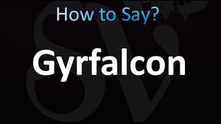 How to Pronounce Gyrfalcon Correctly [upl. by Jeri473]