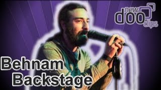 Behnam Moghaddam  Backstage beim Konzert Der Bericht [upl. by Katuscha203]