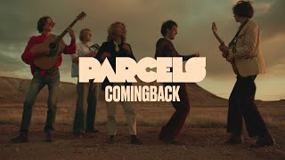 Parcels  Comingback Official Music Video [upl. by Lezned818]