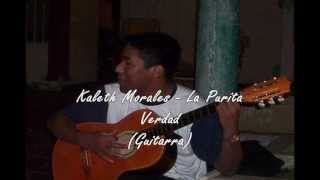 La Purita Verdad  Kaleth Morales Guitarra [upl. by Repooc897]