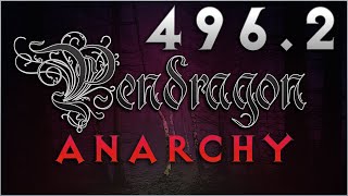 Pendragon  Anarchy  Year 496  Part 2 [upl. by Pesek]