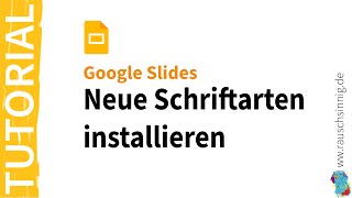 Neue Schriftarten in Google Slides einbinden [upl. by Noid]