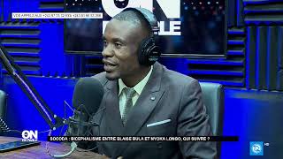 Socoda  Bicephalisme Entre Blaise Bula Et Nyoka Longo Qui Suivre [upl. by Virgina]