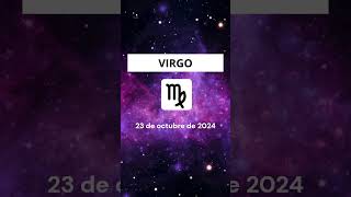 Horóscopo de hoy 💖 Amor 💖 VIRGO  23 de Octubre de 2024🌟 [upl. by Sorenson6]