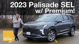 2023 Hyundai Palisade SEL Premium AWD  The BEST Value [upl. by Rabassa257]