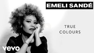 Emeli Sandé  True Colours Official Visualiser [upl. by Bohon]