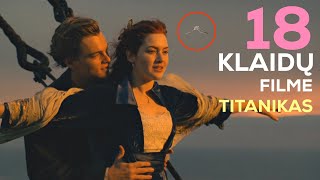 Kinofeilai 18 klaidų filme TITANIKAS [upl. by Aciretehs166]