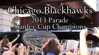 Chicago Blackhawks Stanley Cup Championship Parade 2013 [upl. by Kimble97]