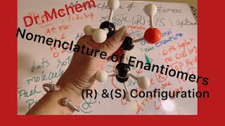 What is R amp S Configuration Nomenclature of Enantiomers DrMchem [upl. by Ennej478]