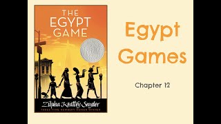 Chapter 12 Egypt Games Read Aloud [upl. by Tesil]