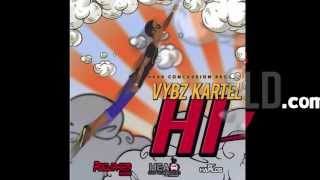 Vybz Kartel  Hi Dancehall 2013 Produced by RVSSIANHCR [upl. by Loveridge]