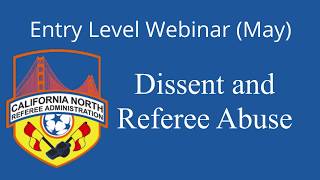 Referee Dissent and Abuse  CNRA Webinars [upl. by Aihsek675]