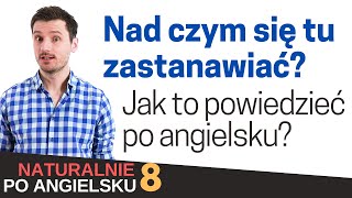 Naturalnie po angielsku 8  Nauka angielskiego Angielski z Darkiem [upl. by Kajdan487]