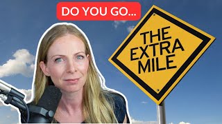 How to go THE EXTRA MILE in English [upl. by Teeter]