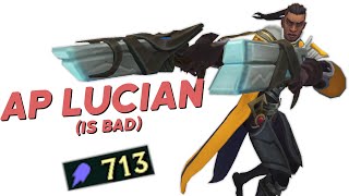 I played AP Lucian so you dont have to [upl. by Almallah]