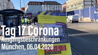 Tag 17 Corona Ausgangsbeschränkungen München 06042020 [upl. by Germano]