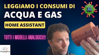 Come leggere i contatori acqua e gas con intelligenza artificiale e MQTT  Tutorial Home Assistant [upl. by Cira]