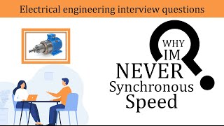 why induction motor cannot run at synchronous speed  Electrical Interview question [upl. by Voltmer]