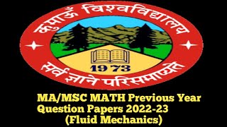 MaMsc Maths 1st Sem Previous Year Question Papers 202223Fluid Mechanics Kumaun University [upl. by Renraw745]