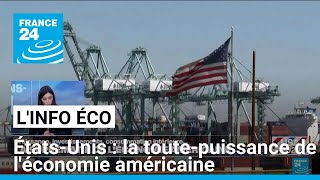 Présidentielle américaine  la toutepuissance de léconomie des ÉtatsUnis • FRANCE 24 [upl. by Mellisa]