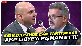 İBB Meclisinde zam tartışması CHPli Gencay Özcan AKPli üyeyi pişman etti [upl. by Naejeillib874]