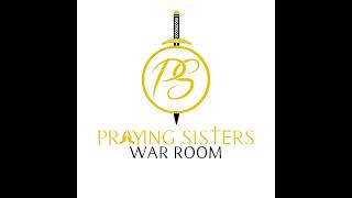 Praying Sisters War Room Live Stream [upl. by Okeim861]