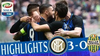 Inter  Hellas Verona 30  Highlights  Giornata 30  Serie A TIM 201718 [upl. by Annitsirhc]