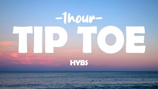 HYBS  Tip Toe lyrics [upl. by Ennayoj]