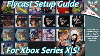 Xbox Series XS Flycast Setup Guide  Dreamcast Rocks On Xbox [upl. by Aletta]