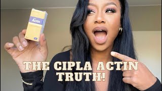 THE TRUTH ABOUT CIPLA ACTIN PILLS  South African YouTuber [upl. by Okia]